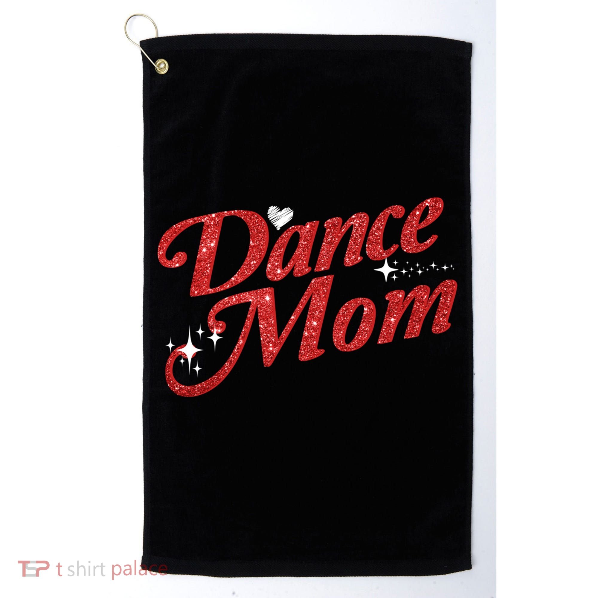 Dancing Mom Clothing Dance Mom Gift Golf Towel