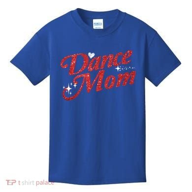 Dancing Mom Clothing Dance Mom Gift Kids T-Shirt