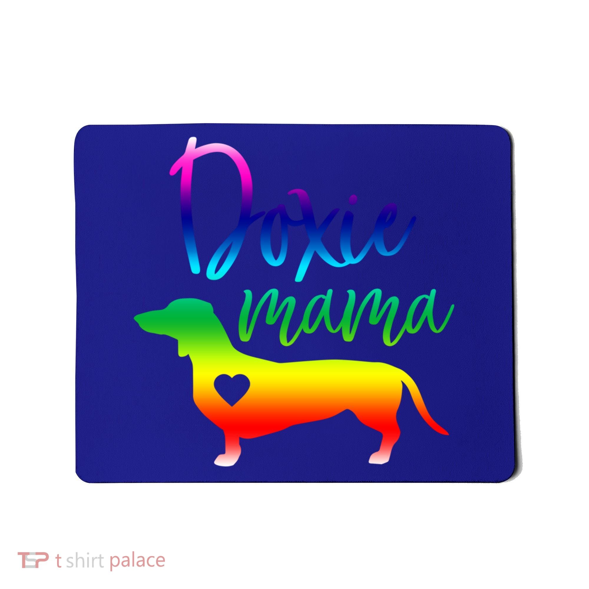 Doxie Mama Dachshund Mom Funny Wiener Dog Gift Mousepad