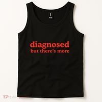 Dishonorable Mentions Diagnosed But ThereS More Tank Top thumb 2