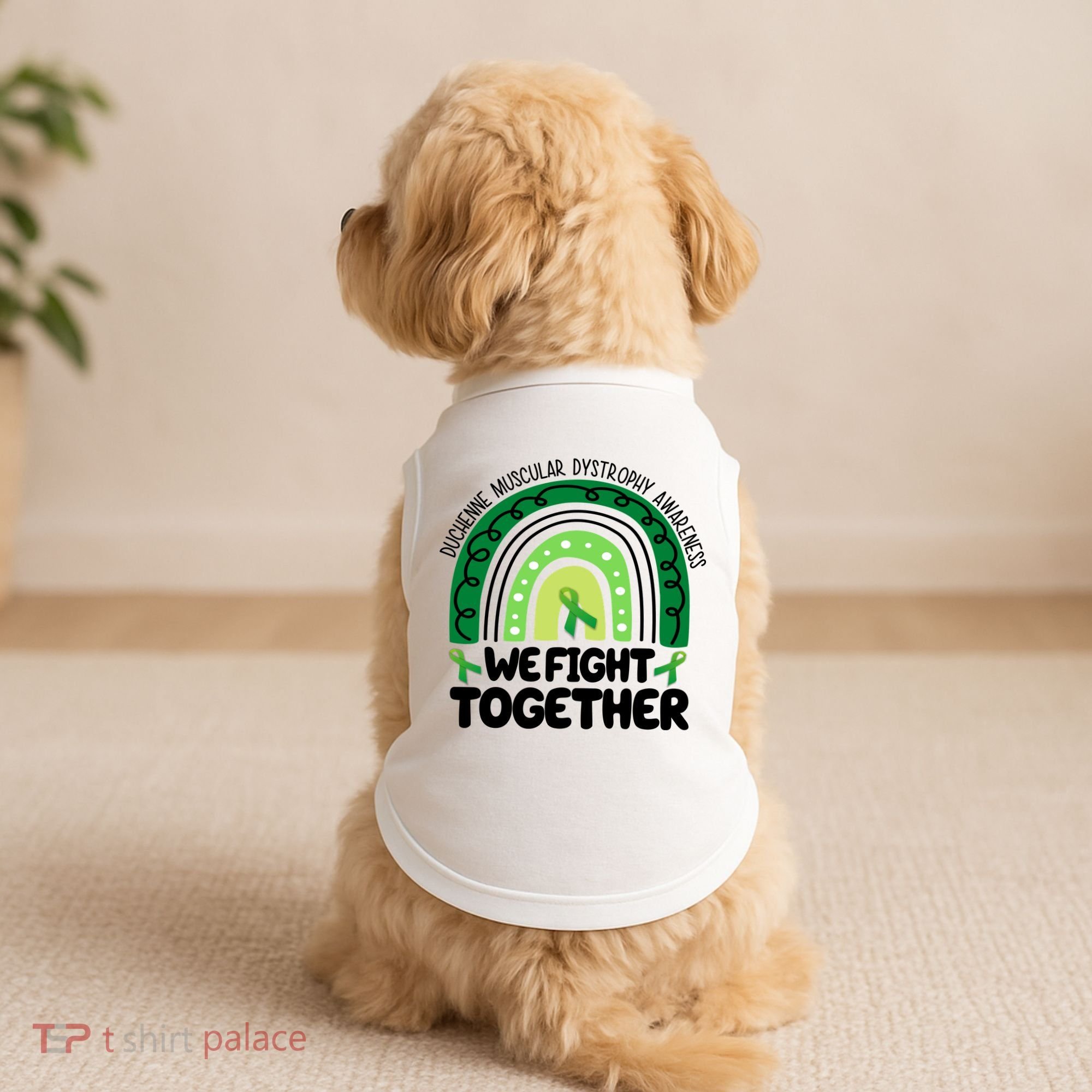 Duchenne Muscular Dystrophy Awareness We Fight Together Doggie Tank