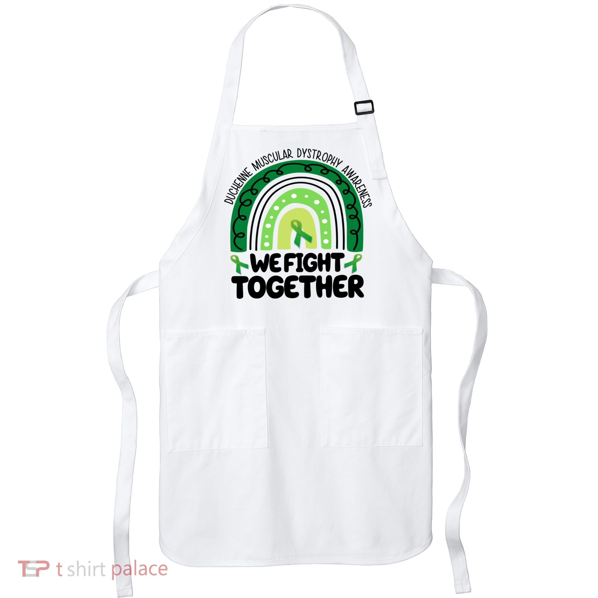 Duchenne Muscular Dystrophy Awareness We Fight Together Apron