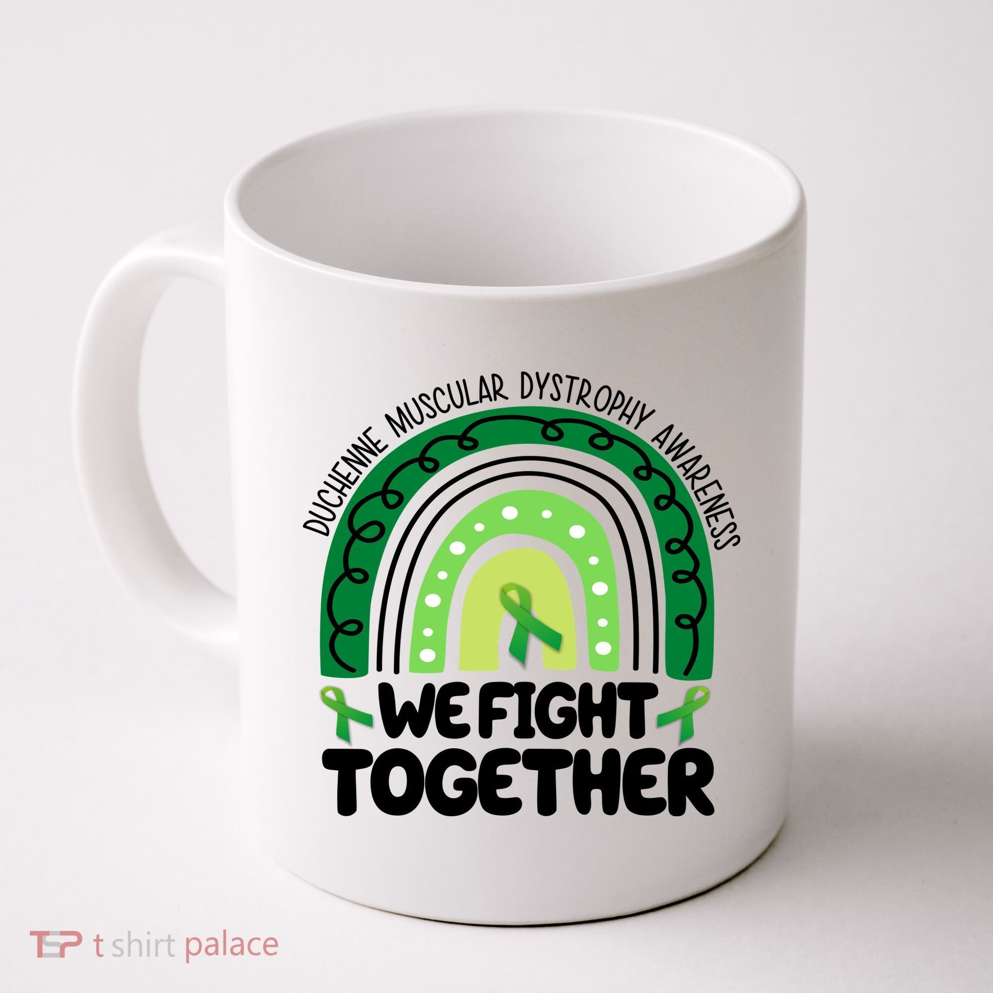 Duchenne Muscular Dystrophy Awareness We Fight Together Coffee Mug