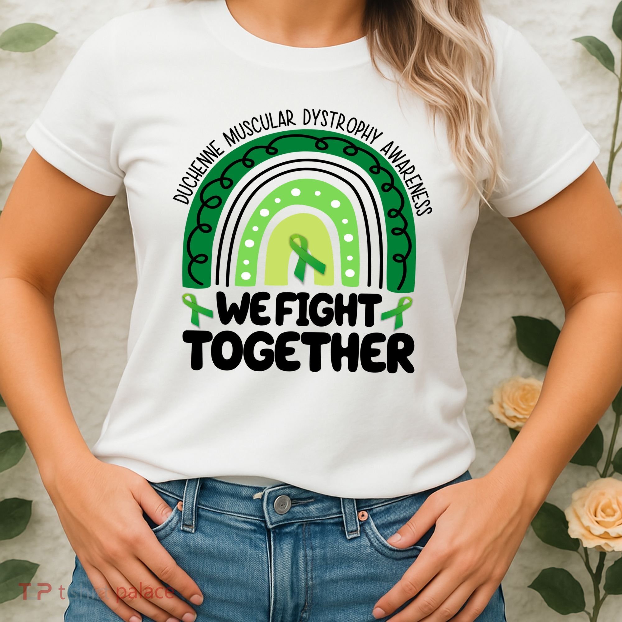 Duchenne Muscular Dystrophy Awareness We Fight Together Women's T-Shirt