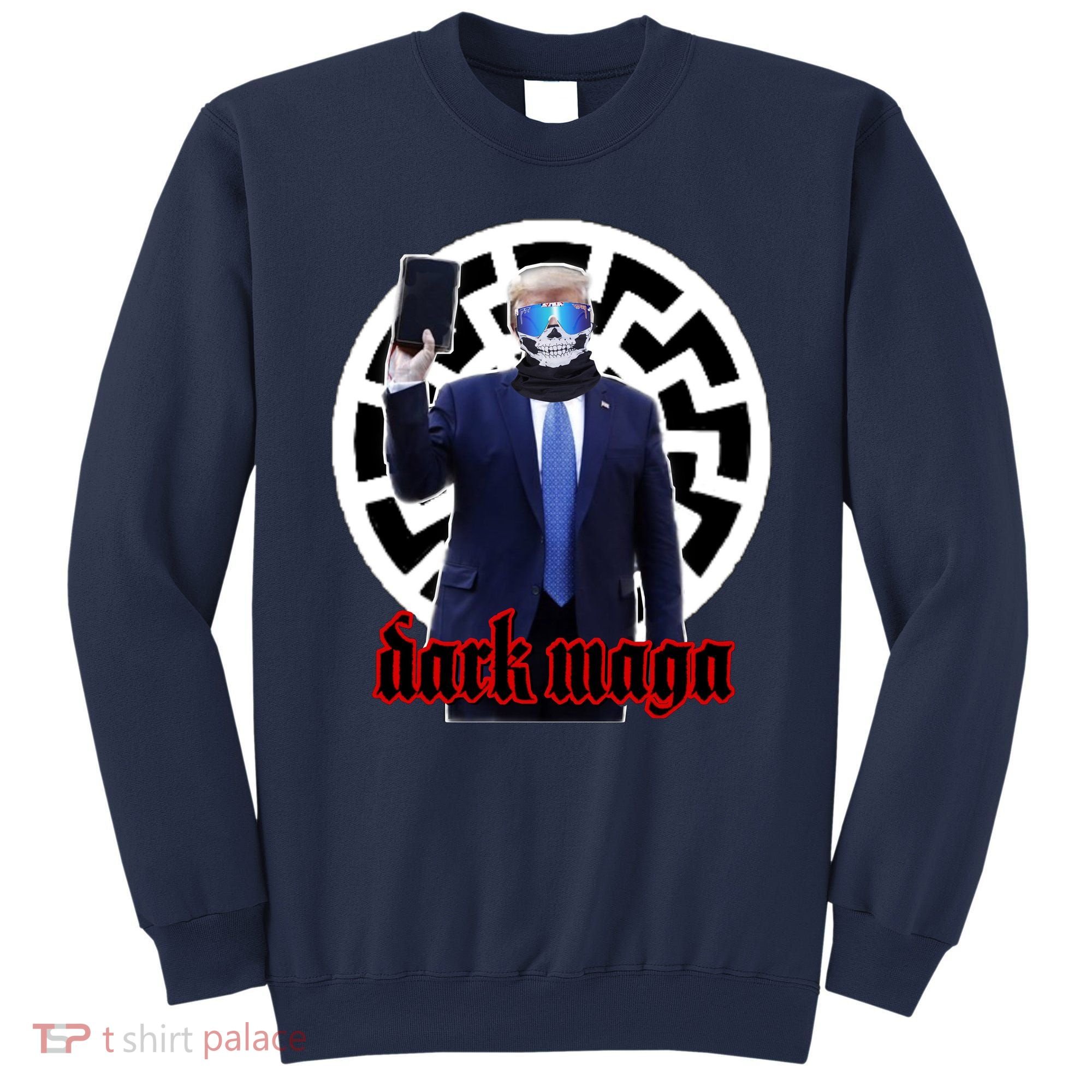 Dark Maga Donald Trump 2024 Sweatshirt