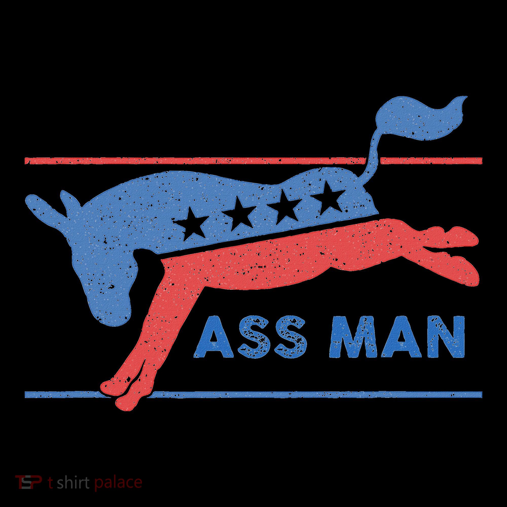 Democrat Merchandise Democratic Donkey Assman Ass Man Women's Hoodie