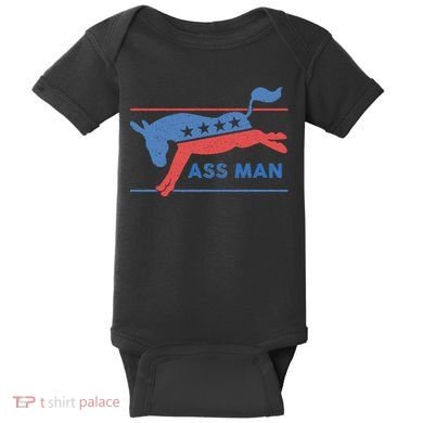 Democrat Merchandise Democratic Donkey Assman Ass Man Baby Bodysuit