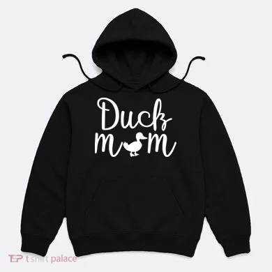 Duck Mom Hoodie