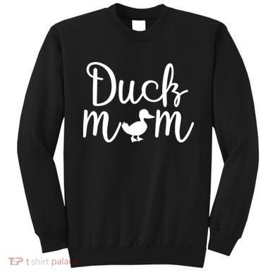 Duck Mom Sweatshirt