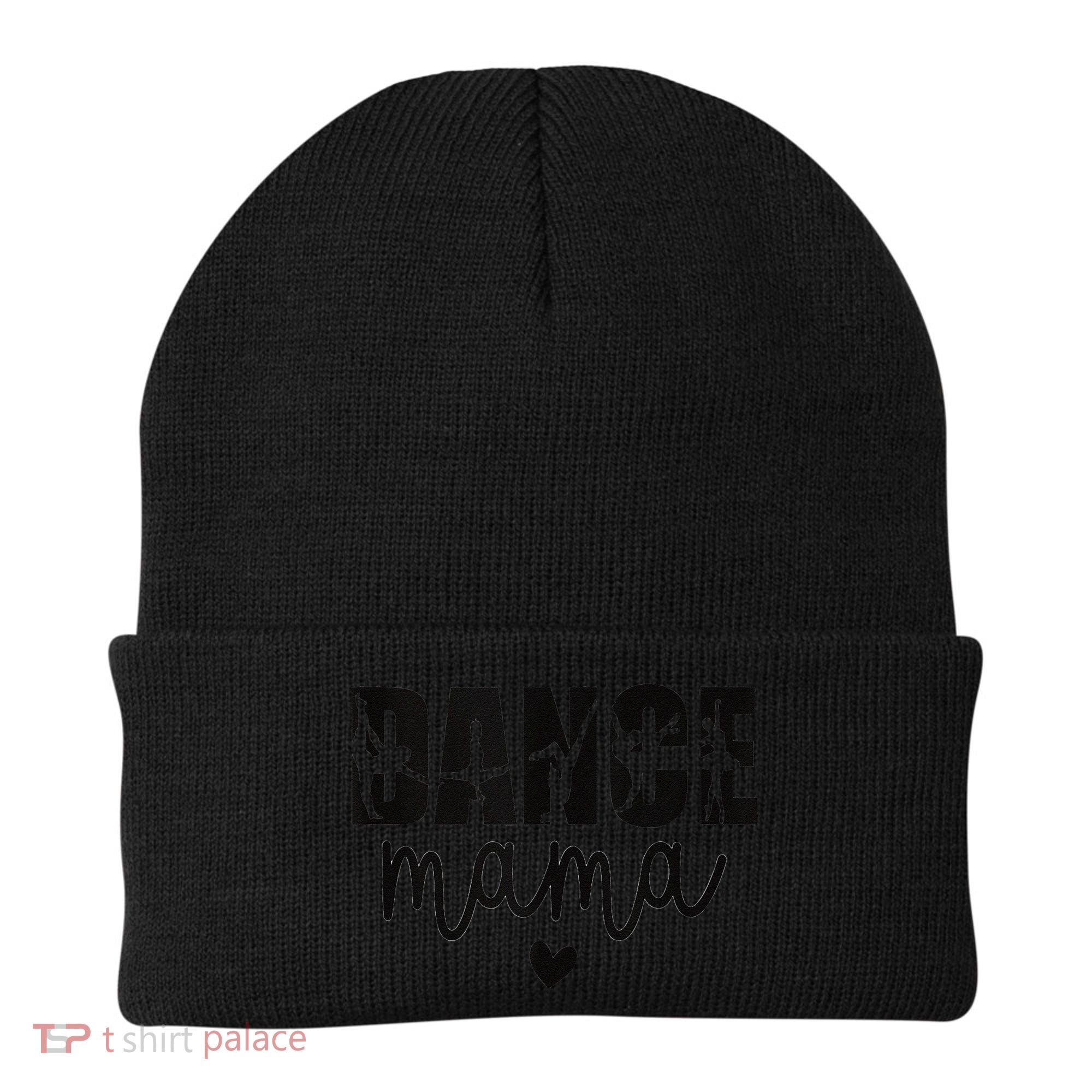 Dance Mama Dance Mother Of A Dancer Dancing Mom Beanie