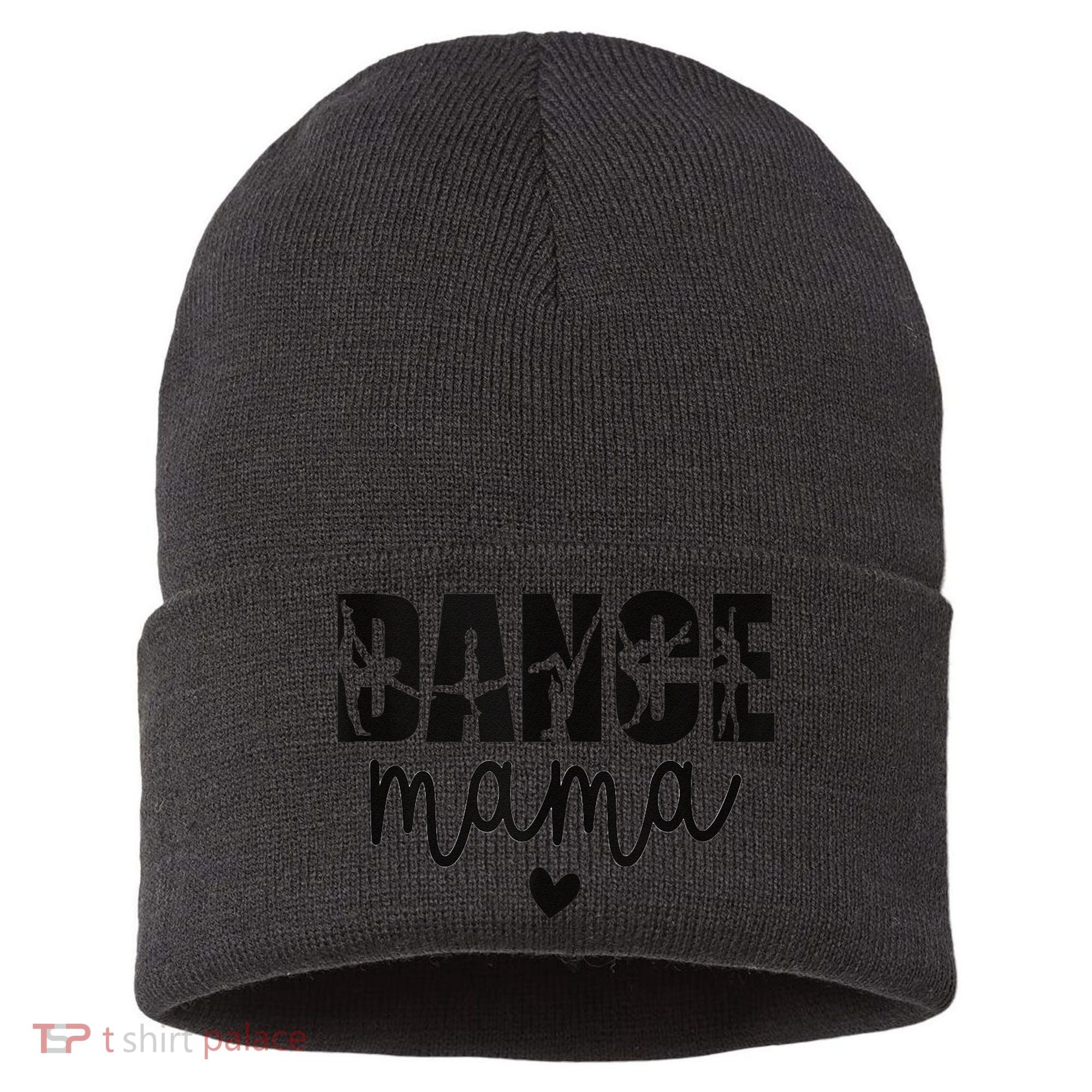 Dance Mama Dance Mother Of A Dancer Dancing Mom Sustainable Knit Beanie