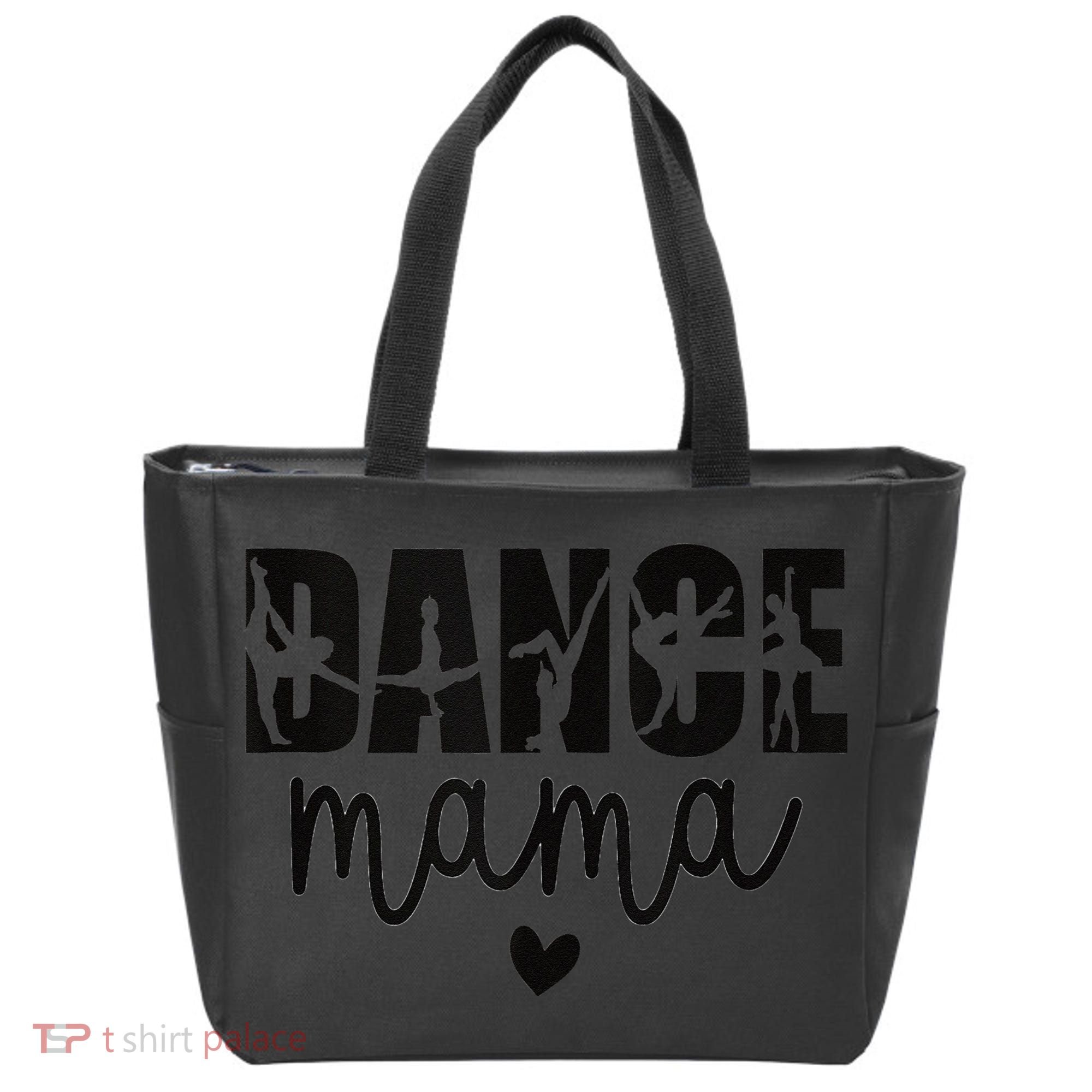 Dance Mama Dance Mother Of A Dancer Dancing Mom Tote Bag