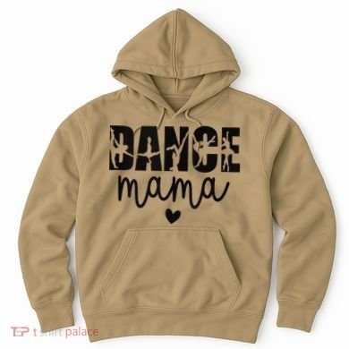 Dance Mama Dance Mother Of A Dancer Dancing Mom Hoodie