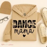 Dance Mama Dance Mother Of A Dancer Dancing Mom Hoodie thumb 4