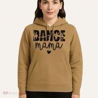 Dance Mama Dance Mother Of A Dancer Dancing Mom Hoodie thumb 5