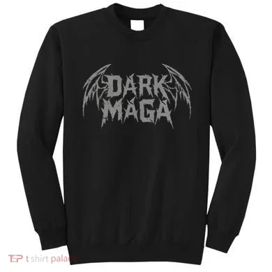 Dark Maga Sweatshirt