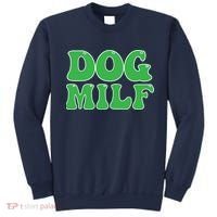 Dog Milf Dog Mom Funny For Wo Sweatshirt thumb 0