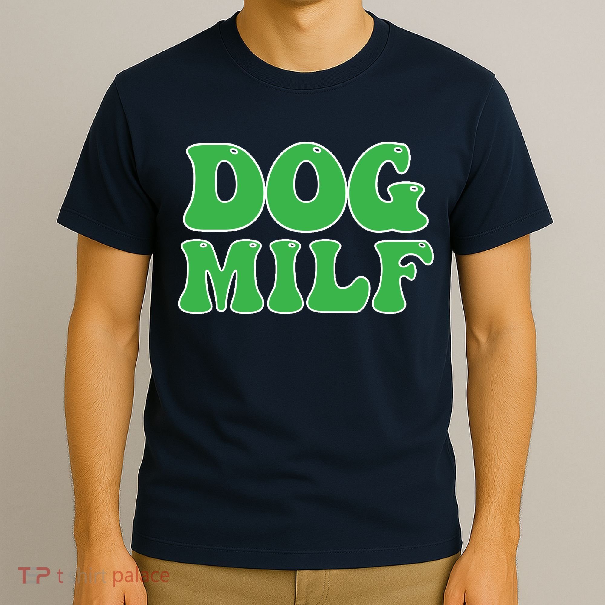 Dog Milf Dog Mom Funny For Wo T-Shirt