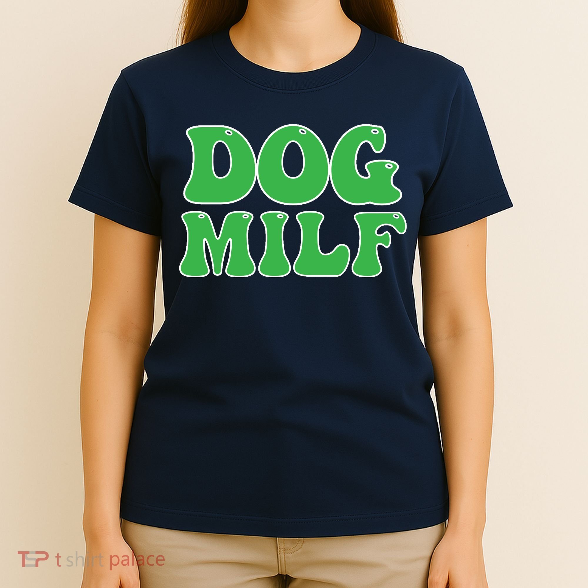 Dog Milf Dog Mom Funny For Wo T-Shirt