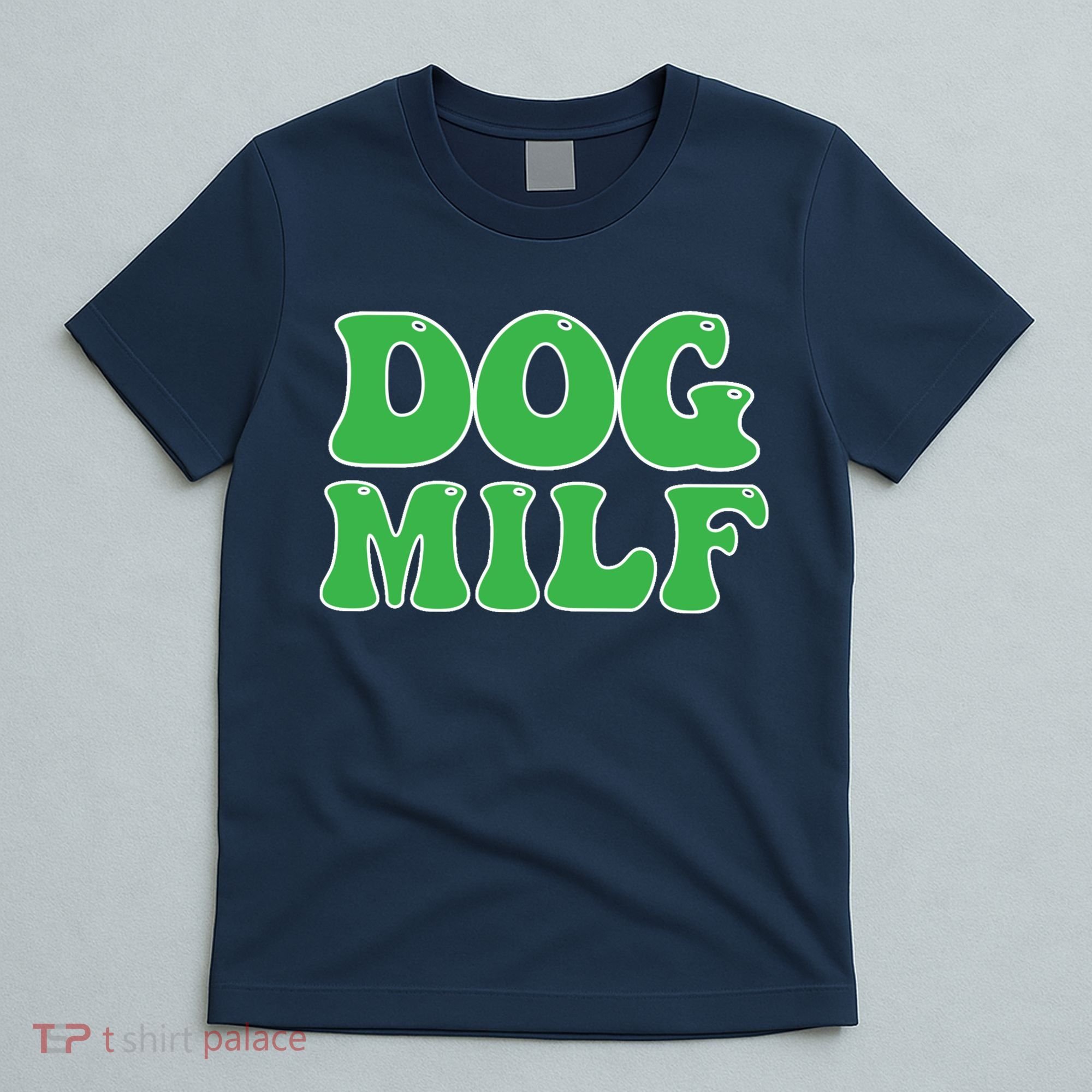 Dog Milf Dog Mom Funny For Wo T-Shirt