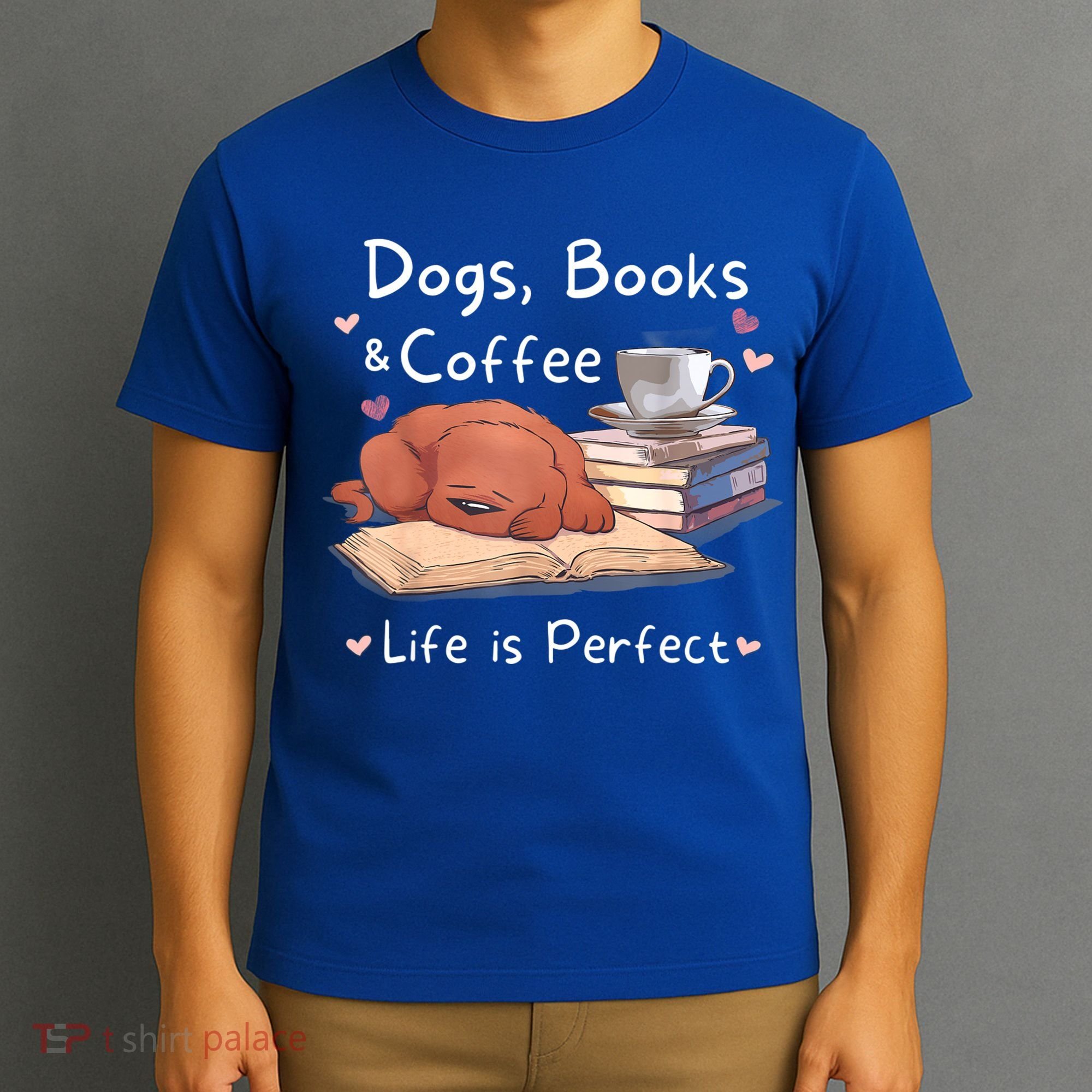 Dog Mom Dad Dogs Books Coffee T-Shirt