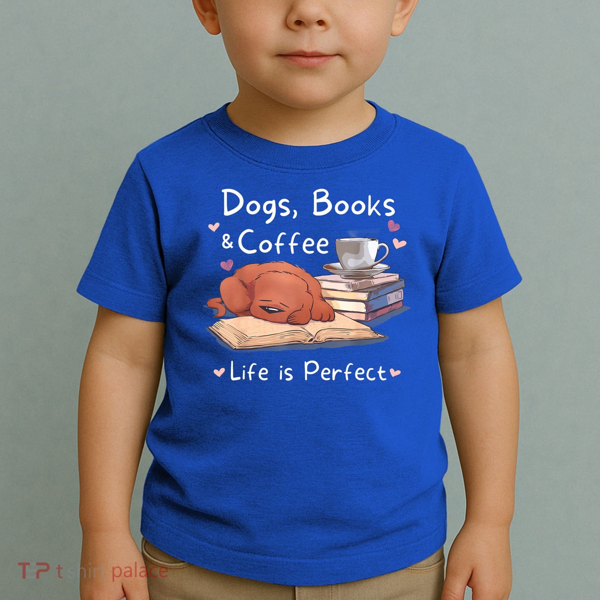 Dog Mom Dad Dogs Books Coffee Toddler T-Shirt