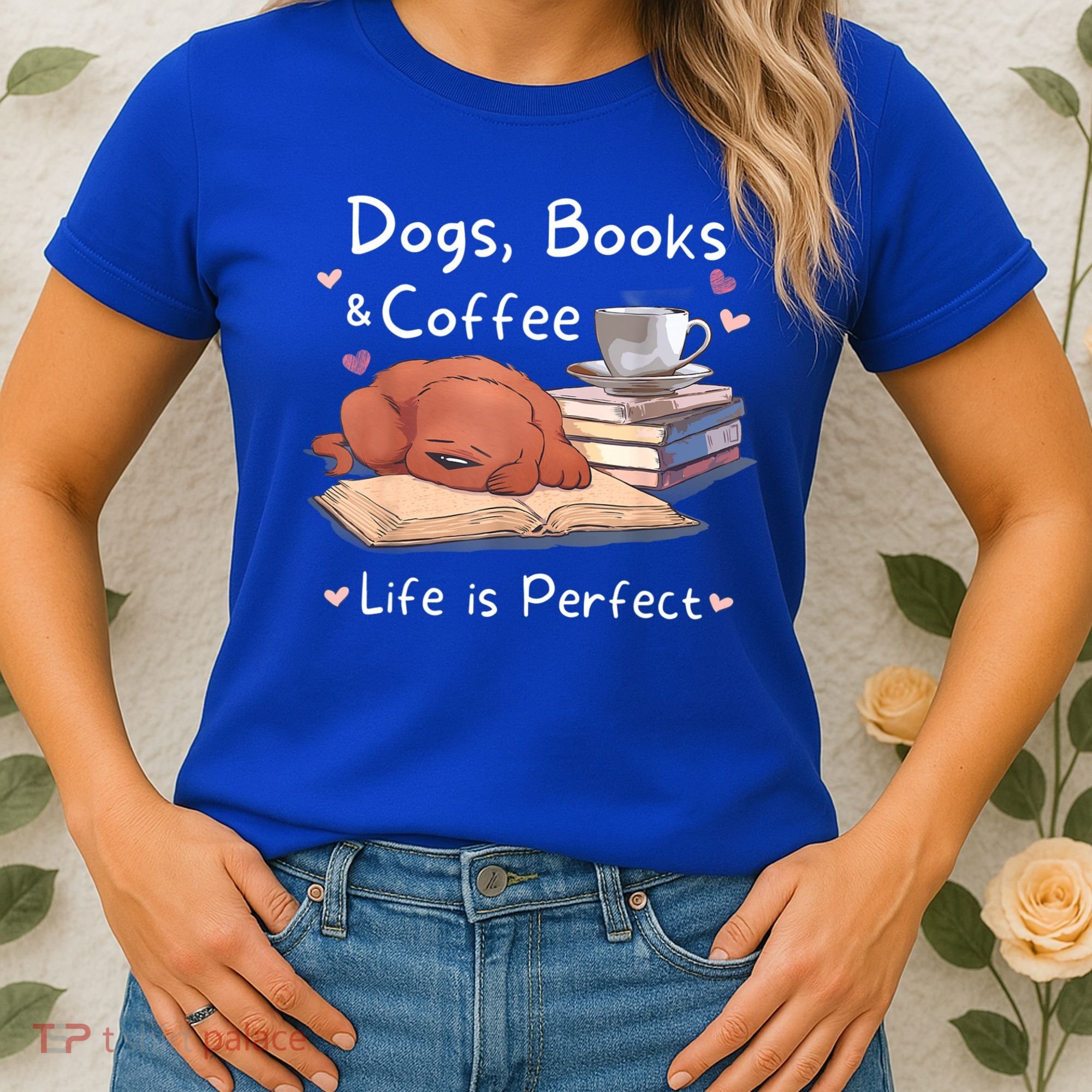 Dog Mom Dad Dogs Books Coffee Women's T-Shirt