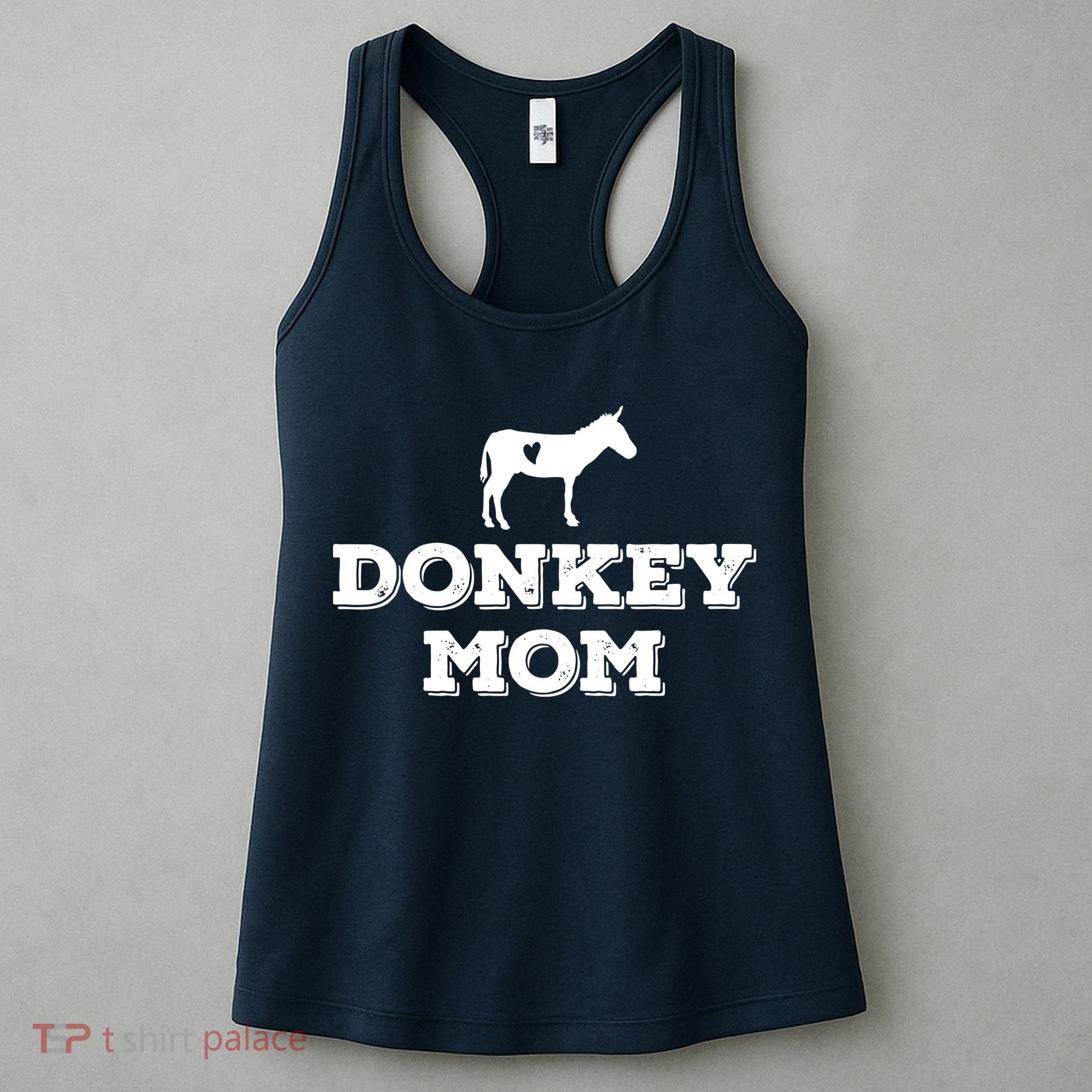 Donkey Mom Donkey Gifts For Donkey Lovers Donkey Outfit Women's Tank Top