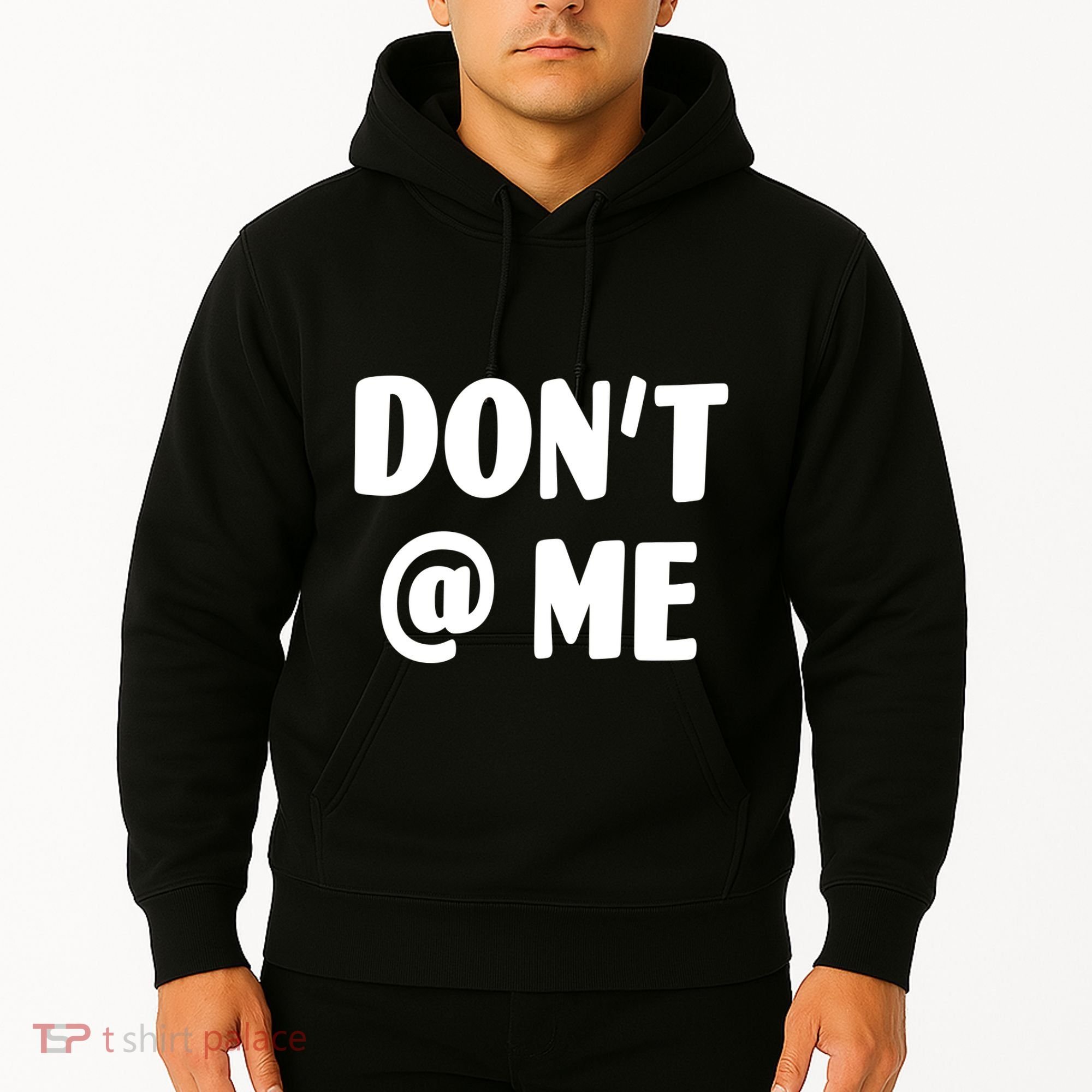 Don't @ Me Hoodie
