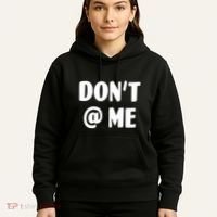 Don't @ Me Hoodie thumb 5