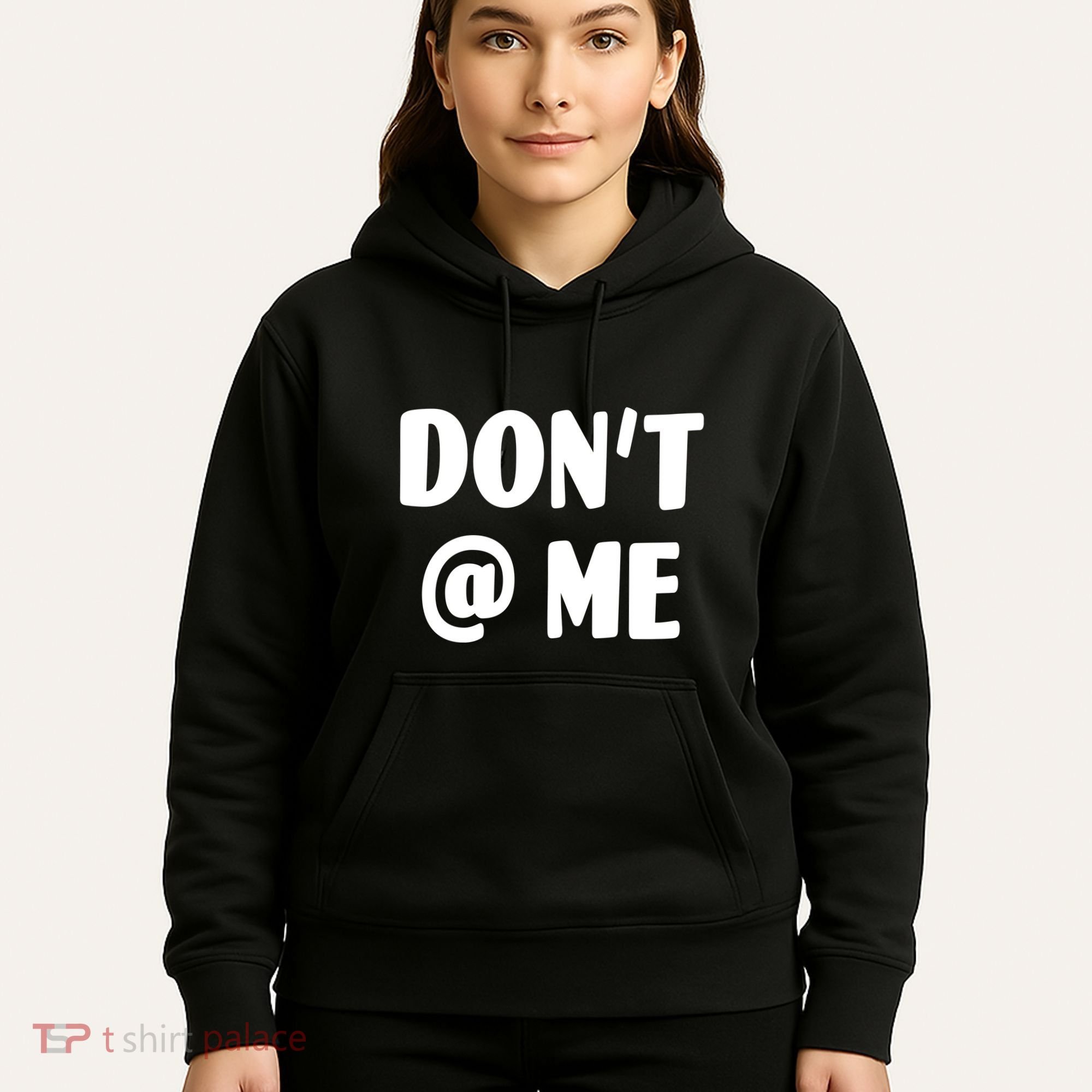 Don't @ Me Hoodie