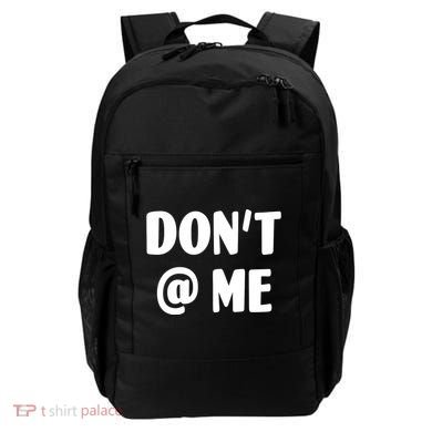 Don't @ Me Backpack