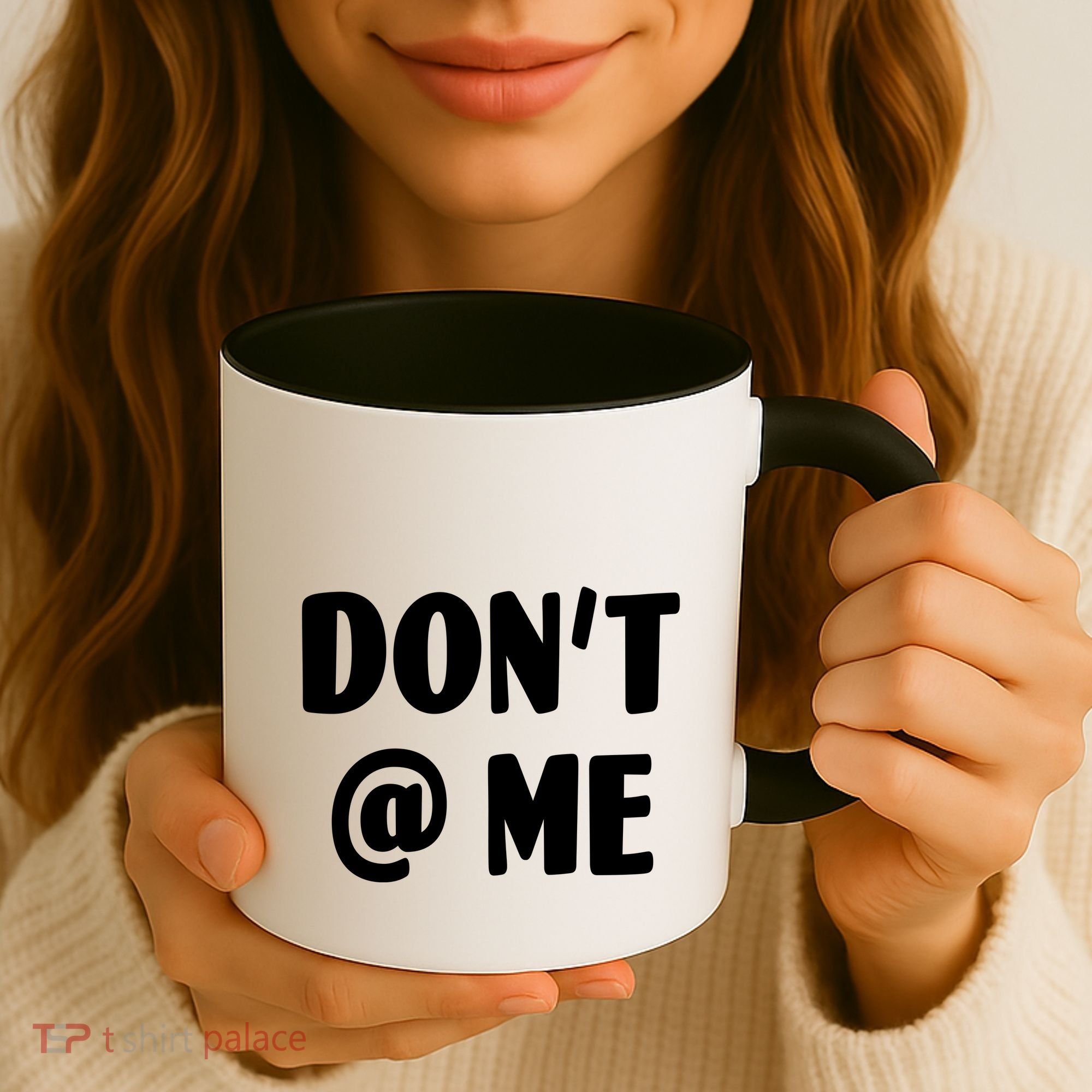 Don't @ Me Coffee Mug