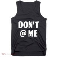 Don't @ Me Tank Top thumb 0