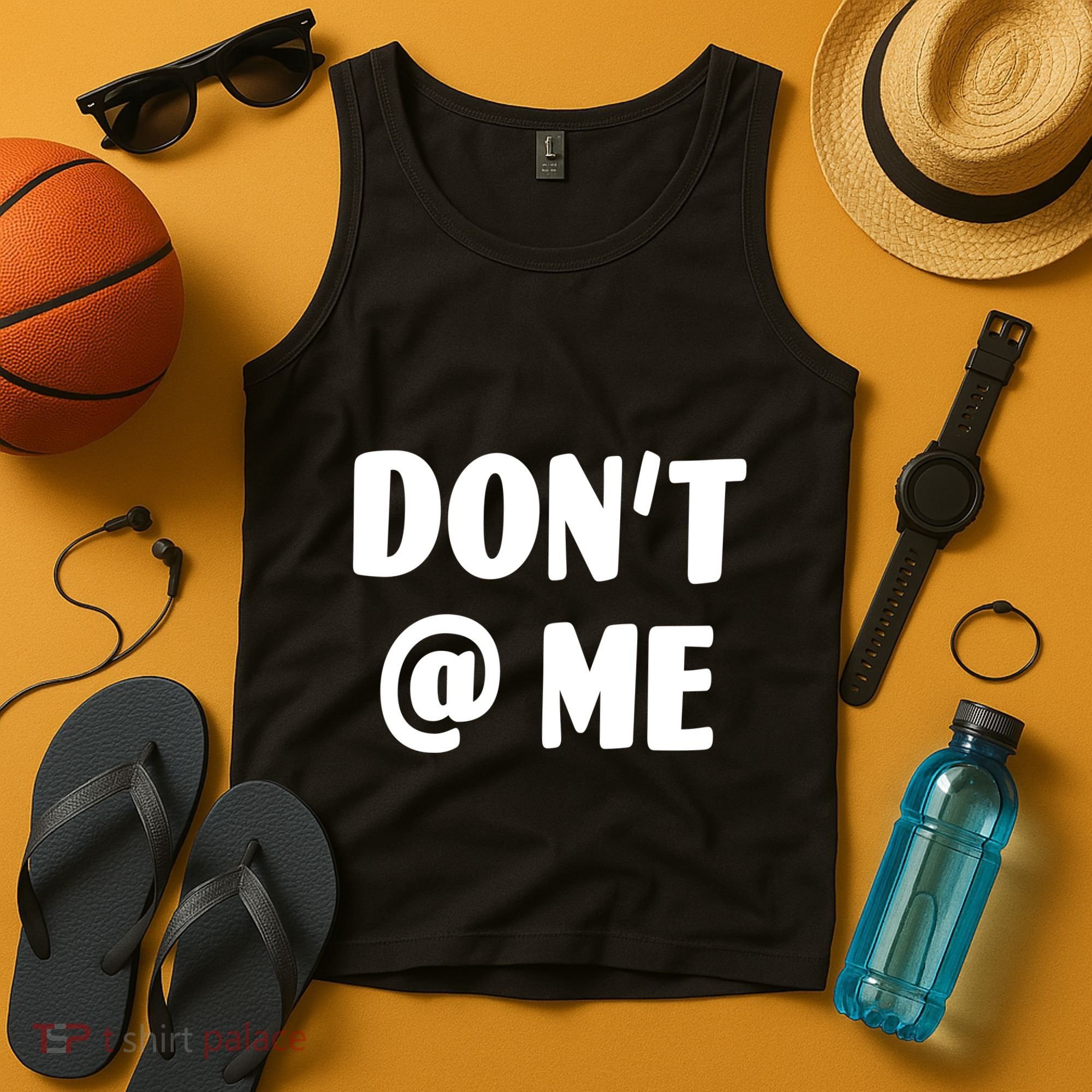 Don't @ Me Tank Top