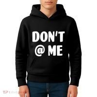 Don't @ Me Kids Hoodie thumb 4