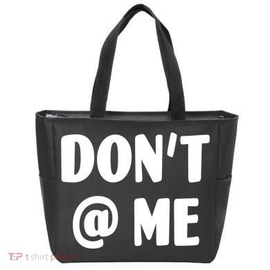 Don't @ Me Tote Bag