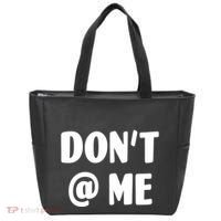 Don't @ Me Tote Bag thumb 0