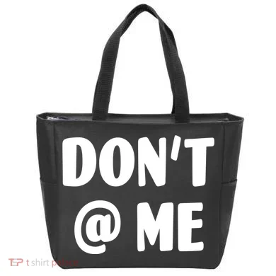 Don't @ Me Tote Bag