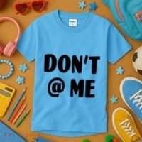 Don't @ Me Kids T-Shirt thumb 3