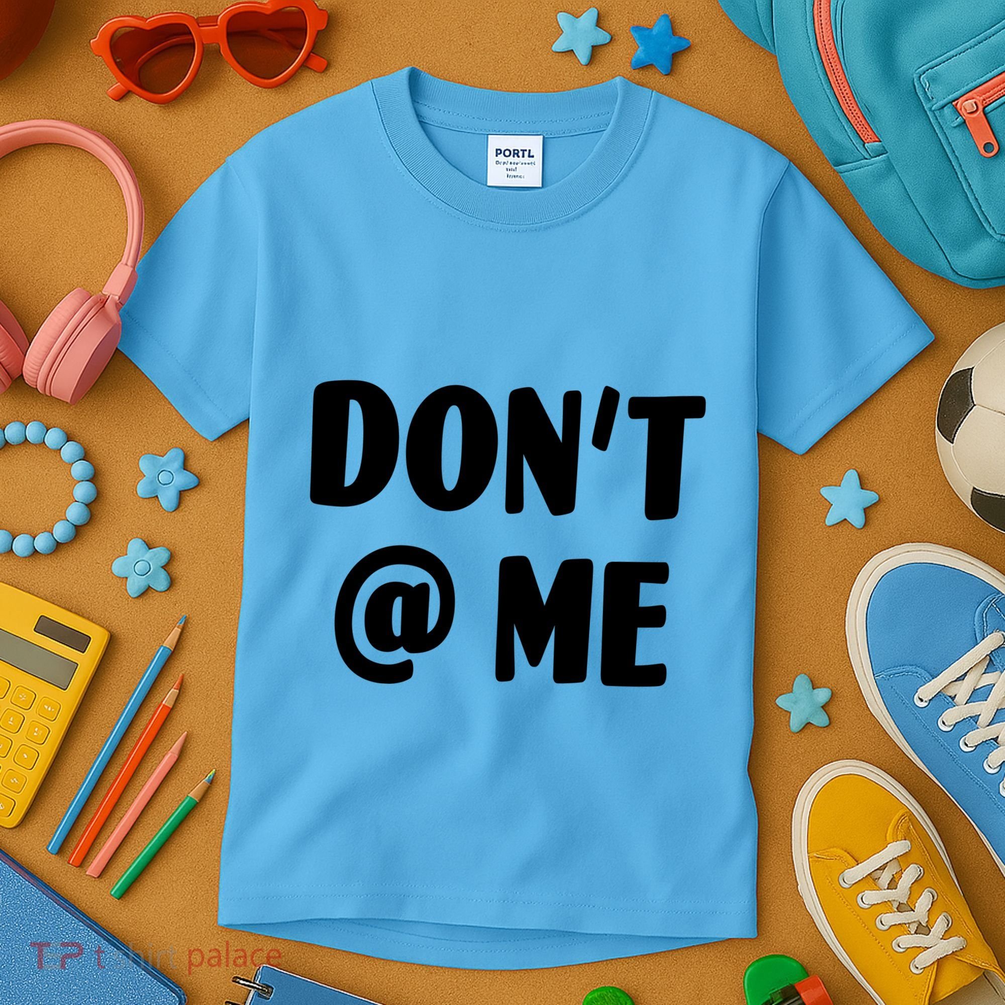 Don't @ Me Kids T-Shirt
