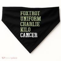 Dave Mustaine Foxtrot Uniform Charlie Kilo Cancer USA-Made Doggie Bandana thumb 0