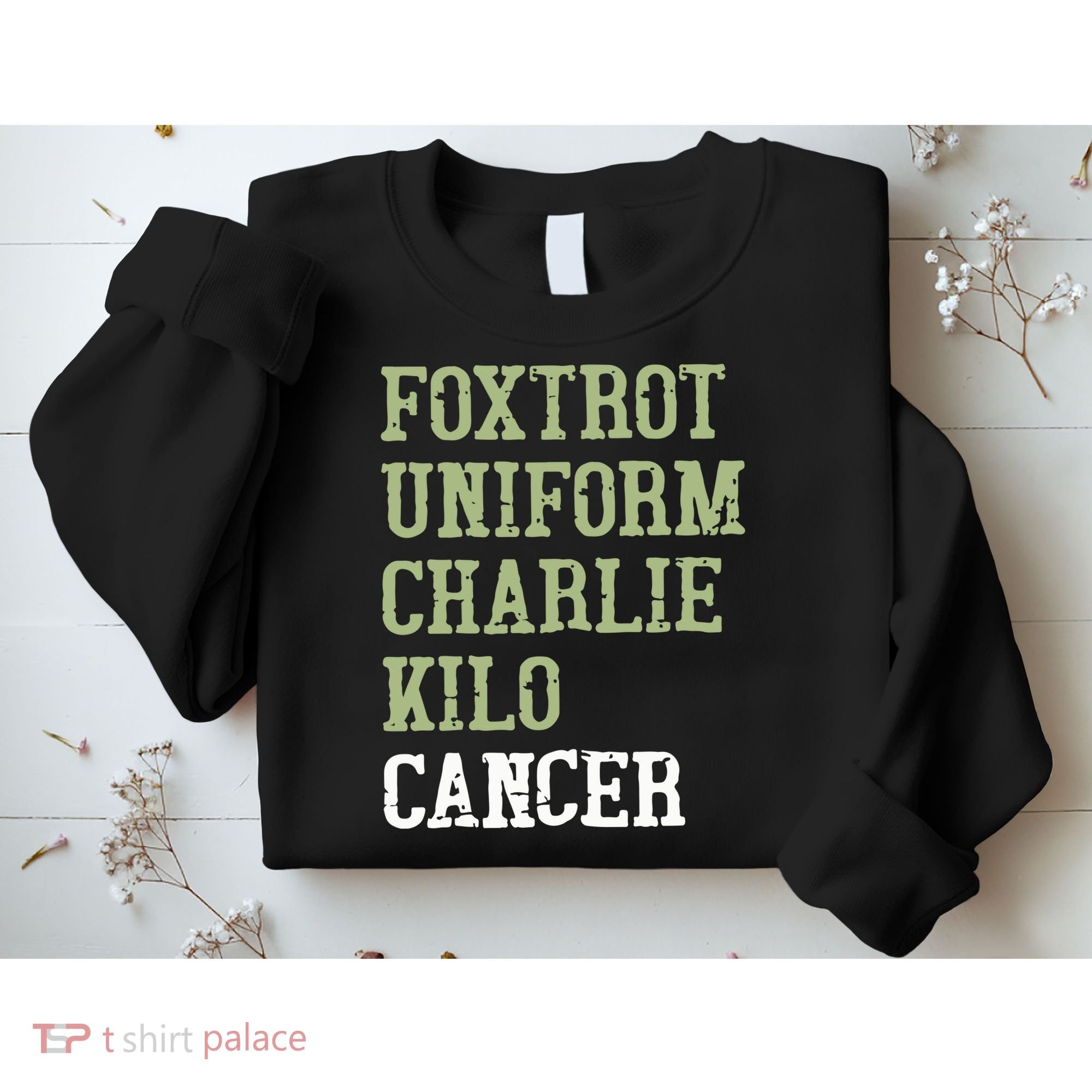 Dave Mustaine Foxtrot Uniform Charlie Kilo Cancer Sweatshirt