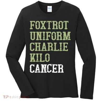 Dave Mustaine Foxtrot Uniform Charlie Kilo Cancer Women's Long Sleeve Shirt