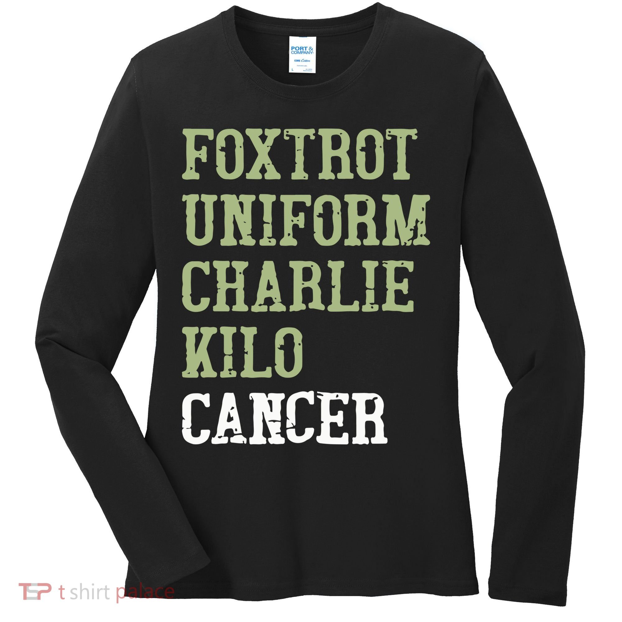 Dave Mustaine Foxtrot Uniform Charlie Kilo Cancer Women's Long Sleeve Shirt