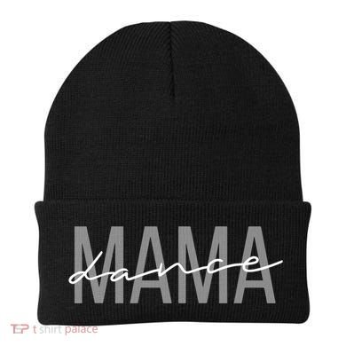 Dance Mama Funny Dance Mom Mother's Day Great Gift Beanie