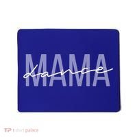 Dance Mama Funny Dance Mom Mother's Day Great Gift Mousepad thumb 0