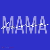 Dance Mama Funny Dance Mom Mother's Day Great Gift Mousepad thumb 1