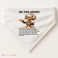 Duck My Five Moods I'm Too Old For This Shit I'm Too Tired  USA-Made Doggie Bandana thumb 0