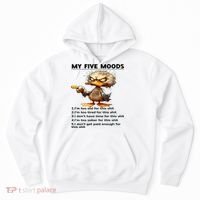 Duck My Five Moods I'm Too Old For This Shit I'm Too Tired  Hoodie thumb 0